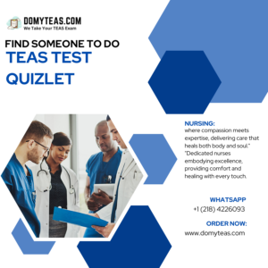 Find Someone To Do Teas Test Quizlet