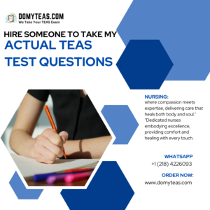 Hire Someone To Take My Actual TEAS Test Questions